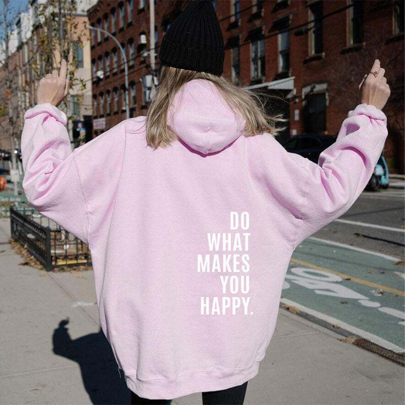 Hoodie | Glow Chic's Sporty 'Do What Makes You Happy' Hoodie